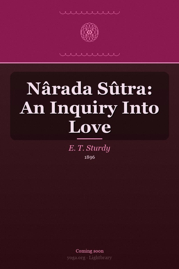 Cover: Nârada Sûtra: An Inquiry Into Love