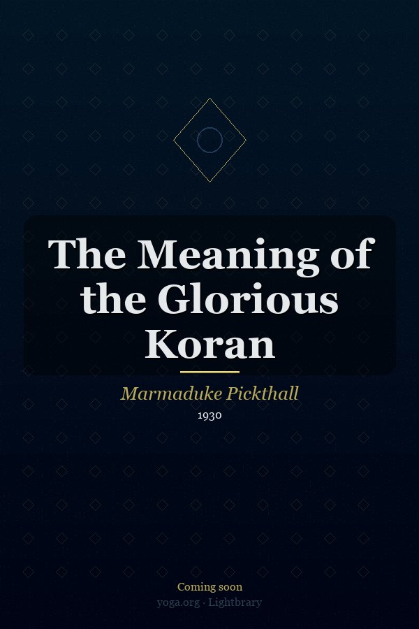 Cover: The Meaning of the Glorious Koran