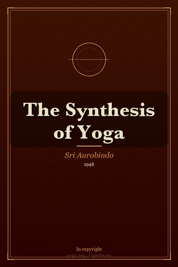 Cover: The Synthesis of Yoga