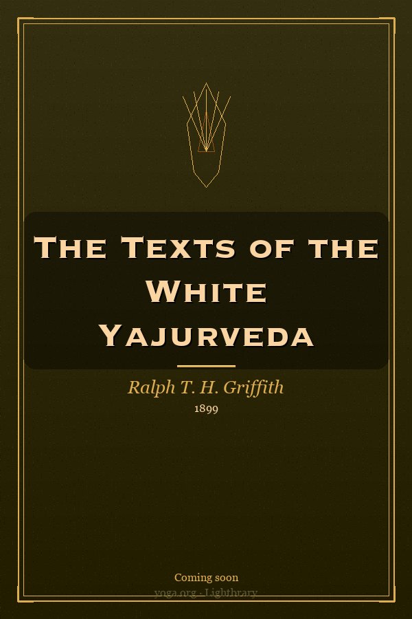 Cover: The Texts of the White Yajurveda